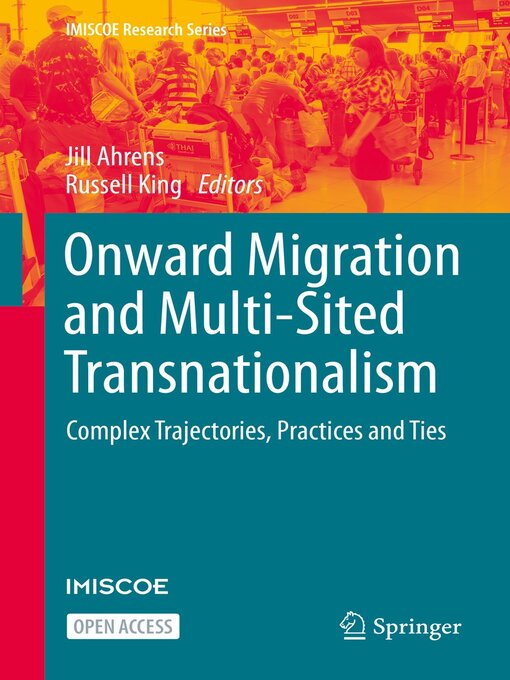 Title details for Onward Migration and Multi-Sited Transnationalism by Jill Ahrens - Available